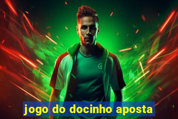 jogo do docinho aposta